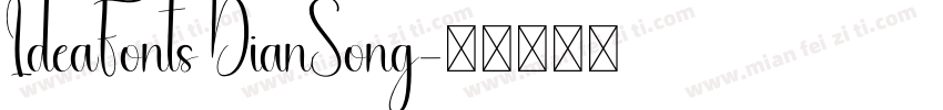IdeaFonts DianSong字体转换